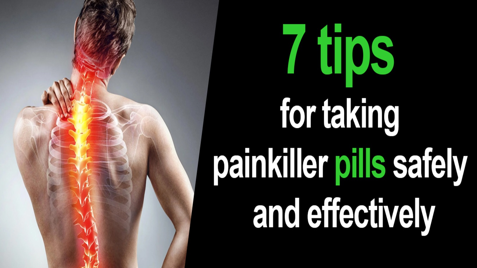 You are currently viewing 7 Tips For Taking Painkiller Pills Safely and Efficiently